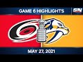 NHL Game Highlights | Hurricanes vs. Predators, Game 6 - May 27, 2021