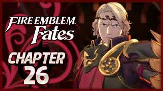 Fire Emblem Fates: Birthright - Chapter 26 - Xander