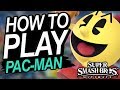 How To Play Pac Man In Smash Ultimate