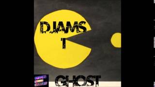 Djams 1 - GHOST - Popping Music 2015