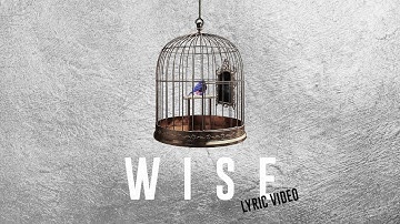 Art of Collision - Wise [Lyric Video]