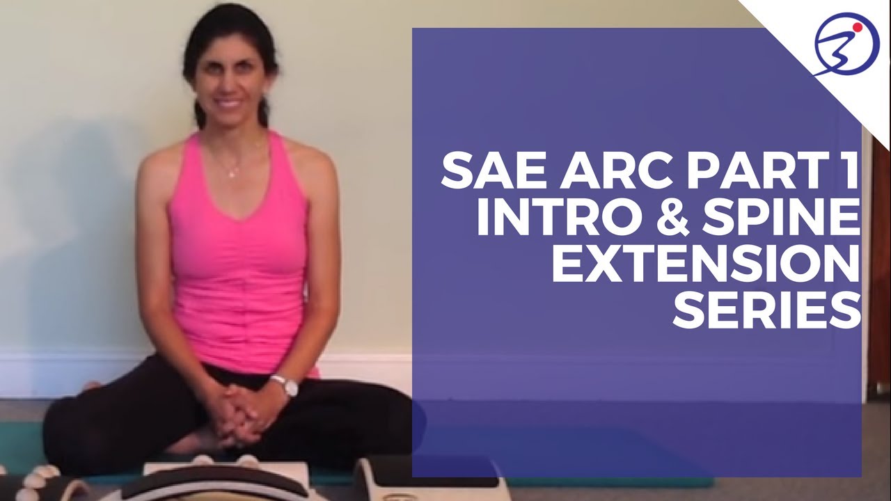 Sae Back Sae Arc Part 1 Intro & Spine Extension Series by ProBalance - YouTube