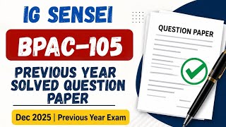 BPAC-105 Solved Question Paper | Dec 2025 | IGNOU Previous Year Question Paper