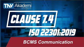 BCMS Communication Clause 7.4 of ISO 22301:2019 Training on ISO 22301| Training on Clause 7.4 BCMS