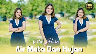 Vita Alvia - Air Mata Dan Hujan (DJ Remix)