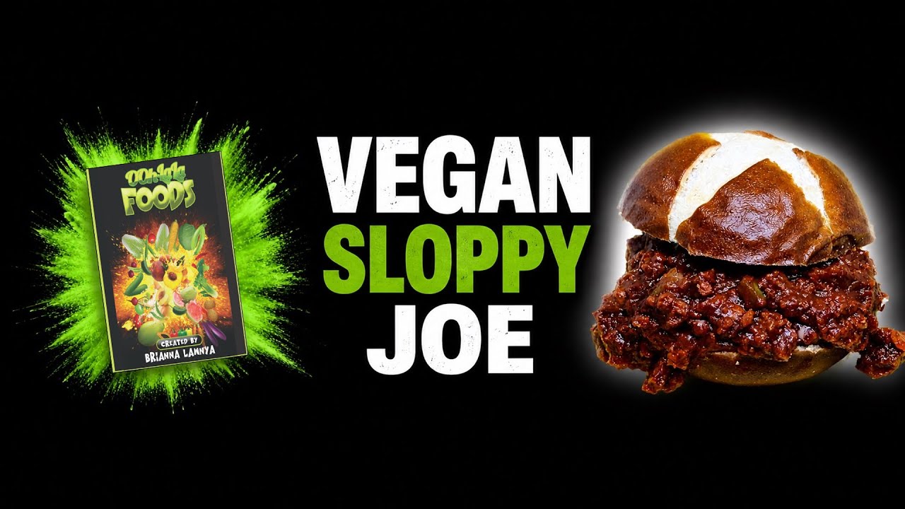 The BEST Vegan Sloppy Joe Recipe You'll Ever Taste | Ooh La La Foods Cookbook