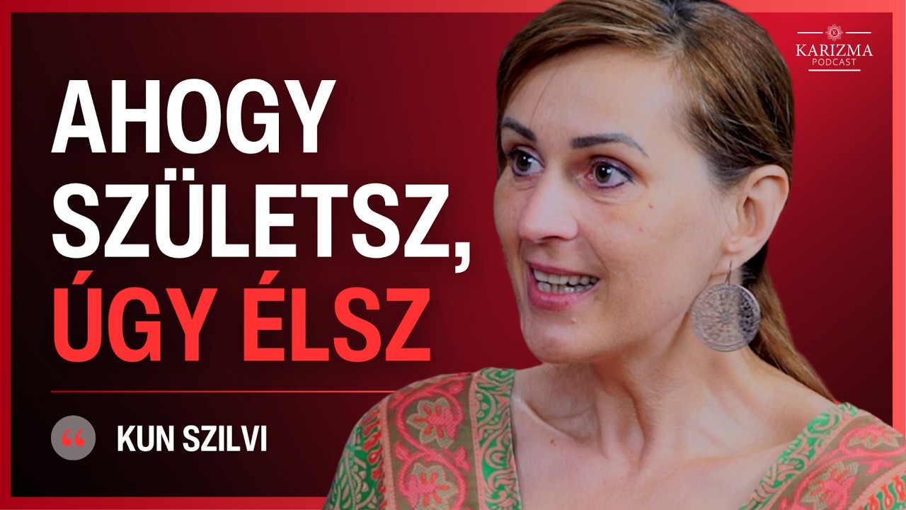 Így születhetsz újjá felnőttként  | Kun Szilvi | Karizma Podcast #118 | Bolya Imre