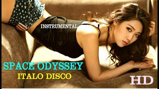 Space Odyssey - Italo Disco - Instrumental - HD