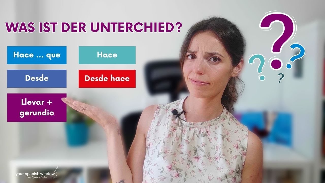 Was ist der Unterschied zwischen hace, desde hace, desde und hace que