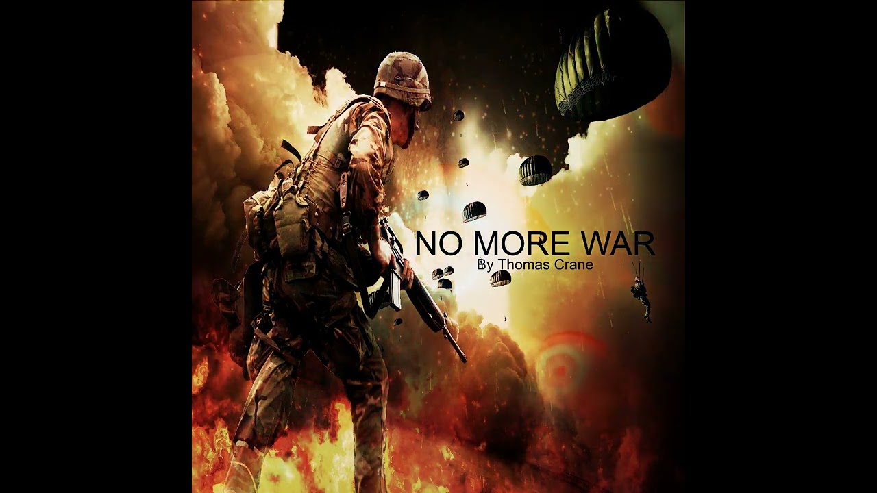 No More War 