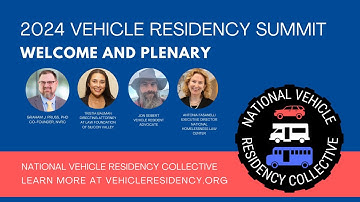 Plenary - Day 1, 2024 | National Vehicle Residency Collective Summit