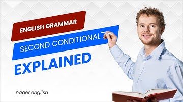 English Grammar Made Easy: Second Conditional