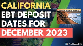 California Food Stamp Deposit Dates for December 2023