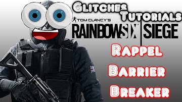 Rainbow Six Siege Glitch - Rappel Barrier Breaker / Invincibility Spot On Kanal!