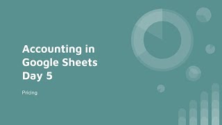 Day 5. Accounting in Google Sheets. Inventory