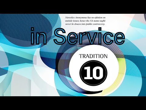 Guiding Principles Tradition 10 (in Service)