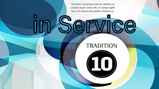 Guiding Principles Tradition 10 (in Service)