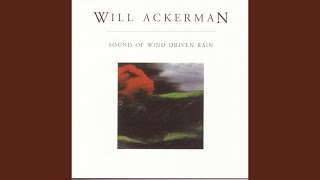 Video thumbnail of "Will Ackerman - Driving"