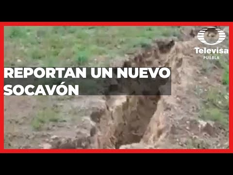 Reportan nuevo socavón | Las Noticias Puebla