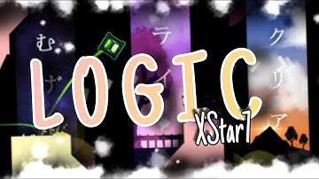 Logic - XStar7 [GD 2.2]