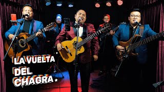 Video thumbnail of "LA VUELTA DEL CHAGRA - El Requi y sus Estrellas"