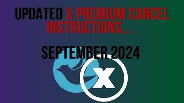 How To Cancel X Premium:  THIS Always Work!