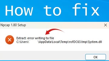 Npcap Setup Extract: fout bij het schrijven naar bestand oplossen