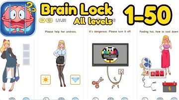 Brain Lock Game All Level 1 - 50 Complete Game Gameplay Walkthrough | (iOS - Android)