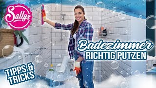 Badezimmer reinigen  Tipps und Tricks / Frühjahrsputz / DIY / Sallys Welt