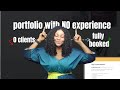 how to build a portfolio with no experience for beginners (attract paying clients )