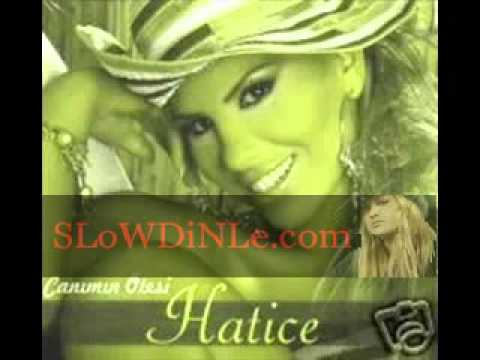 Canimin Ötesi - ( Hatice) Slow Dinle