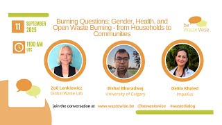 Burning Questions: Gender, Health, and Open Waste Burning β from Households to Communities