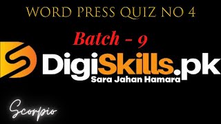 Digiskills: WordPress Quiz 4 Solution Batch 9 2021 || WordPress Quiz 4 || Batch 9