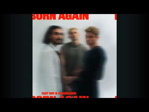 FAST BOY & ClockClock - Born Again