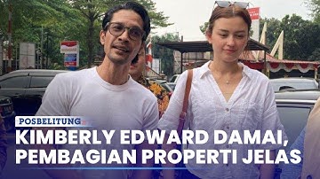 Kimberly dan Edward Akbar Sepakat Damai, Ini Poin Perdamaian Termasuk Pembagian Mobil dan Rumah