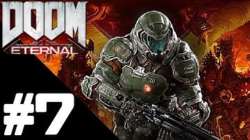 DOOM ETERNAL Walkthrough Gameplay Part 7 - Mars Core Mission - PS4 No Commentary