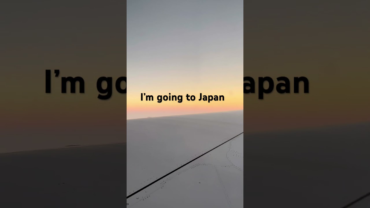 I&rsquo;m going to Japan🇯🇵