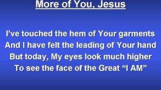 More of You Jesus (worship video w/ lyrics) chords