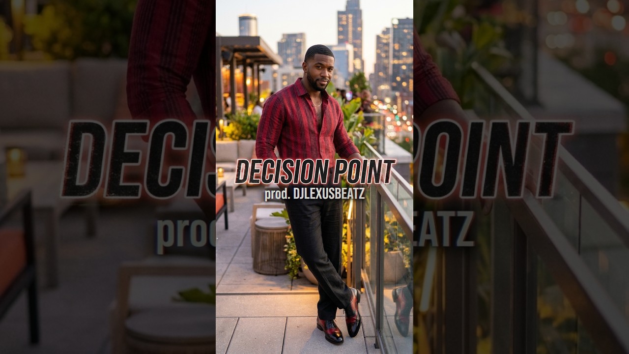 DJLEXUSBEATZ- Decision Point (Visual)