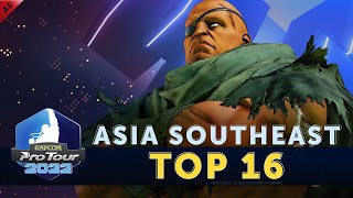 Capcom Pro Tour 2022 - Asia Southeast - Top 16