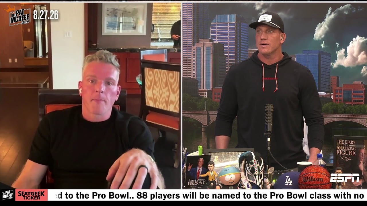 The Pat McAfee Show Live | Thursday August 27th 2026