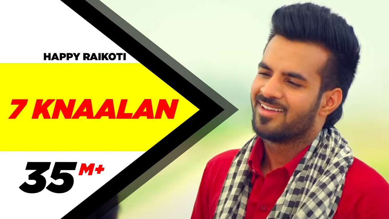 7 Knaalan  Happy Raikoti  Latest Punjabi Songs 2015  Speed Records