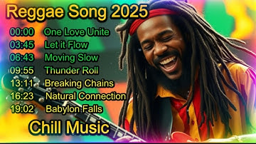 Reggae Song 2025 || Chill Music || Kumpulan Lagu Reggae Terbaik 2025