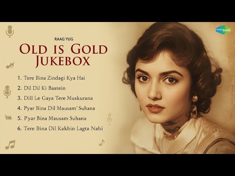 Old Is Gold Jukebox Evergreen Bollywood Songs Classic Hindi Hits Raag Yug