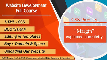 Margin explained with code || CSS Part - 8 || CSS tutorial for beginners