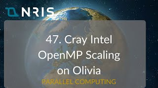 Famous 47. Cray Intel OpenMP Scaling on Olivia Profile