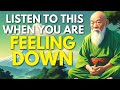 Listen to this when you are feeling down