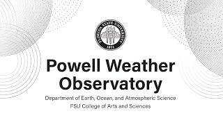 Powell Weather Observatory Dedication at Florida State University