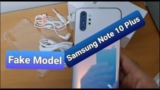 Samsung note 10 plus 128GB(Fake Model)