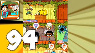 The Loud House: Ultimate Treehouse - Mobile Gameplay Walkthrough Part 94 (iOS, Android)